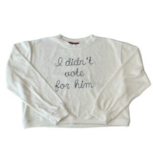 Melissa Masse White Statement Crewneck Sweater I didn’t vote for him embroidery
